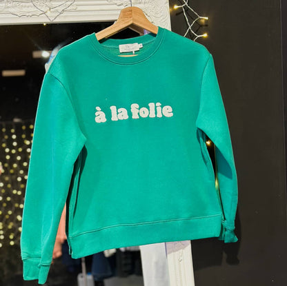 Sweat vert « A la folie » FEMME